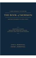 New Approach to Studying the Book of Mormon: Another Testament of Jesus Christ