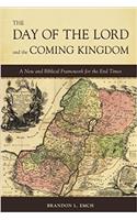 Day of the Lord and the Coming Kingdom