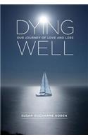 Dying Well