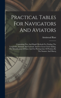 Practical Tables For Navigators And Aviators