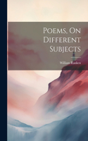 Poems, On Different Subjects