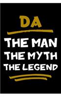 Da The Man The Myth The Legend: Notebook (Journal, Diary) for Grandpa on Father's Day 120 lined pages to write in his memories