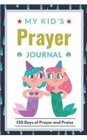 My Kid's Prayer Journal