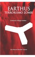 Earthus, terrorismo zombi