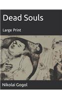 Dead Souls: Large Print