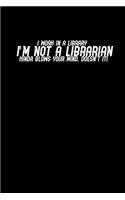 Not a Librarian