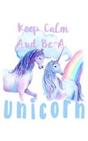 Keep Calm Be A Unicorn: Weekly Rule Planner