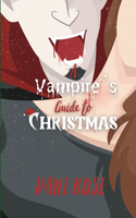 Vampires Guide to Christmas