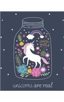 Unicorns Are Real: Jar unicorn Rainbow Flowers 8''x10'' Softcover Composition notebook for School and Homeschooling