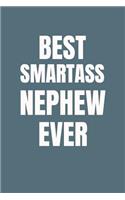 Best Smartass Nephew