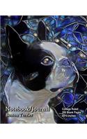 Notebook/Journal - Boston Terrier: College Ruled - 200 Blank Pages - 8x10 Inches