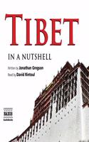 Tibet - In a Nutshell Lib/E