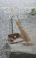 Immaculate Murder: An Inspector McLean Mystery