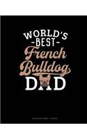 World's Best French Bulldog Dad