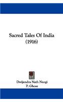 Sacred Tales Of India (1916)