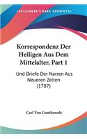 Korrespondenz Der Heiligen Aus Dem Mittelalter, Part 1