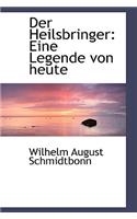 Der Heilsbringer