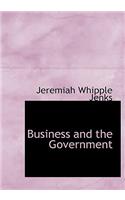 Business and the Government