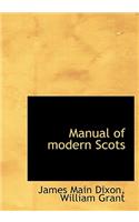 Manual of Modern Scots: (English)