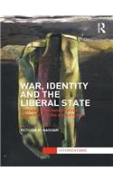 War, Identity and the Liberal State