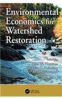Environmental Economics for Watershed Restoration