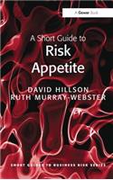 A Short Guide to Risk Appetite