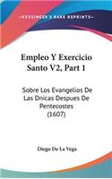 Empleo Y Exercicio Santo V2, Part 1