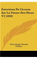 Entretiens de Ciceron Sur La Nature Des Dieux V2 (1810)