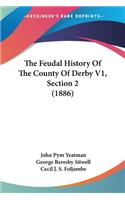 Feudal History Of The County Of Derby V1, Section 2 (1886)
