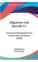 Allgemeine Und Specielle V1