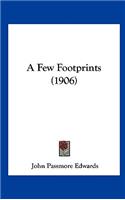 A Few Footprints (1906)