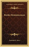 Border Reminiscences