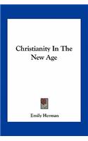 Christianity In The New Age