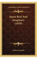 Japan Real and Imaginary (1920)