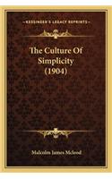 Culture of Simplicity (1904)