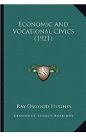 Economic And Vocational Civics (1921)