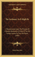 The Lectionary As It Might Be