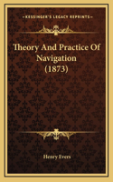 Theory and Practice of Navigation (1873)
