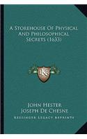 Storehouse Of Physical And Philosophical Secrets (1633)