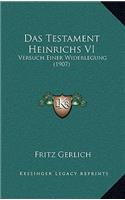 Testament Heinrichs VI
