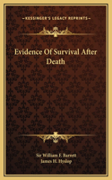 Evidence Of Survival After Death