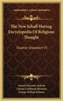 The New Schaff-Herzog Encyclopedia Of Religious Thought