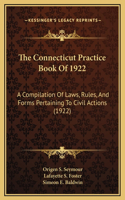 Connecticut Practice Book Of 1922