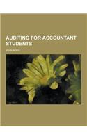 Auditing for Accountant Students