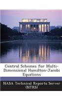 Central Schemes for Multi-Dimensional Hamilton-Jacobi Equations: (English)