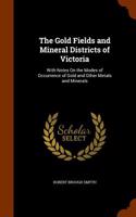 Gold Fields and Mineral Districts of Victoria