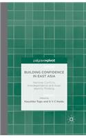 Building Confidence in East Asia