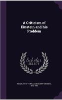 Criticism of Einstein and his Problem