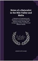 Notes of a Naturalist in the Nile Valley and Malta