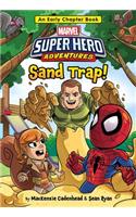 Super Hero Adventures Sand Trap!